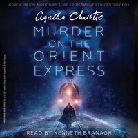 Murder On The Orient Express [movie Tie-in]: A Hercule Poirot Mystery