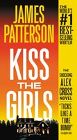 Kiss the Girls (Alex Cross)