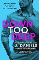 Down Too Deep (Dirty Deeds)