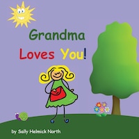 Grandma Loves You!