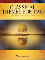 Classical Themes For Two Violins: Easy Instrumental Duets
