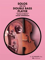 Solos for the Double Bass Player: Double Bass And Piano