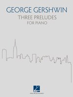 Three Preludes: For Piano