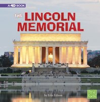 The Lincoln Memorial: A 4D Book