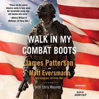 Walk In My Combat Boots: True Stories From America's Bravest Warriors