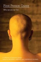 First Person Queer: Who We Are (So Far)