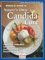 Nature's Own Candida Cure