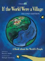 If The World Were A Village - Second Edition: A Book About The World's People