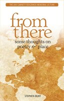 From There: Some Thoughts On Poetry And Place