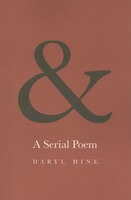 &: A SERIAL POEM