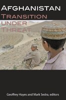 Afghanistan: Transition under Threat