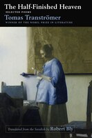 The Half-finished Heaven: Selected Poems