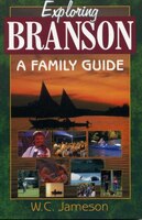 Exploring Branson: A Family Guide