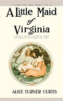 A Little Maid of Virginia: LITTLE MAID # LITTLE MAID OF V