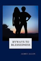 Byways to Blessedness