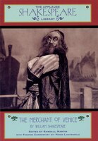 The Merchant of Venice: The Applause Shakespeare Library
