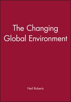 The Changing Global Environment