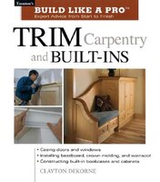 Trim Carpentry & Built-Ins