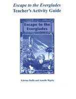 Escape To The Everglades Teacher's Activity Guide