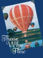 Those Who Flew