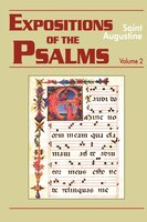 Expositions of the Psalms 33-50: Volume 2 Maria Boulding Author