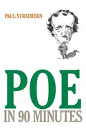 Poe In 90 Minutes: Poe In 90 Minutes