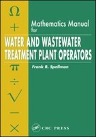 Mathematics Manual for Water and Wastewater Treatment Plant Operators