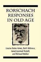 Rorschach Responses in Old Age (The Master Work Series)