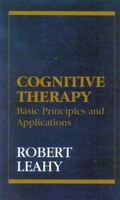 Cognitive Therapy: Basic Principles and Applications