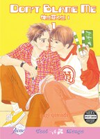 Don't Blame Me Volume 1 (Yaoi)