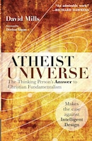 Atheist Universe: The Thinking Person's Answer to Christian Fundamentalism