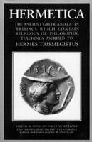 Hermetica: Volume Three: Hermetica V03 Notes On The Lat