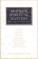 Modern Spiritual Masters: Writings on Contemplation and Compassion