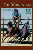 The Virginian: 100th Anniversary Edition