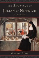 Showings Of Julian Of Norwich: A New Translation
