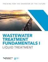 Wastewater Treatment Fundamentals I: Liquid Treatment