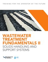 Wastewater Treatment Fundamentals Ii: Solids Handling And Support Systems