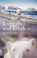 Ice Bears And Kotick: Rowing on Top of the World