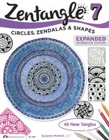 Zentangle 7, Expanded Workbook Edition: Circles, Zendalas & Shapes