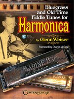 Bluegrass And Old-time Fiddle Tunes For Harmonica