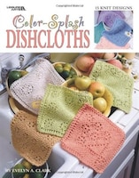 Color-Splash Dishcloths