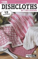 Dishcloths by the Dozen
