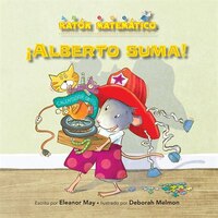 !alberto Suma! (albert Adds Up!): Adición/substracción (adding/taking Away)