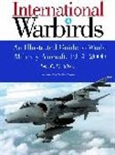 International Warbirds: An Illustrated Guide to World Military Aircraft, 1914-2000