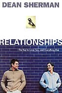 Relationships: The Key to Love, Sex, and Everything Else