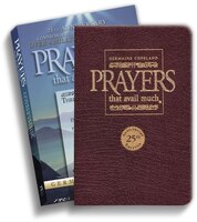 Prayers That Avail Much 25th Anniversary-burgundy Bonded Leather: Three Bestselling Works In One Volune