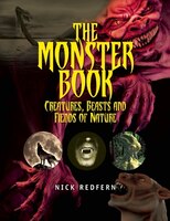 The Monster Book: Creatures, Beasts And Fiends Of Nature