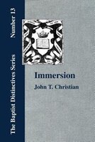 Immersion, The Act Of Christian Baptism