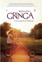 Gringa: A Contradictory Girlhood