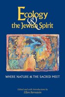 Ecology and the Jewish Spirit